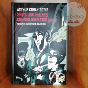 Sherlock Holmes, Cuentos completos Vol. 1 (Arthur Conan D...