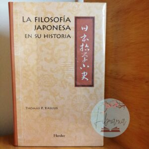 La filosofía japonesa en su historia (Thomas P. Kasulis)