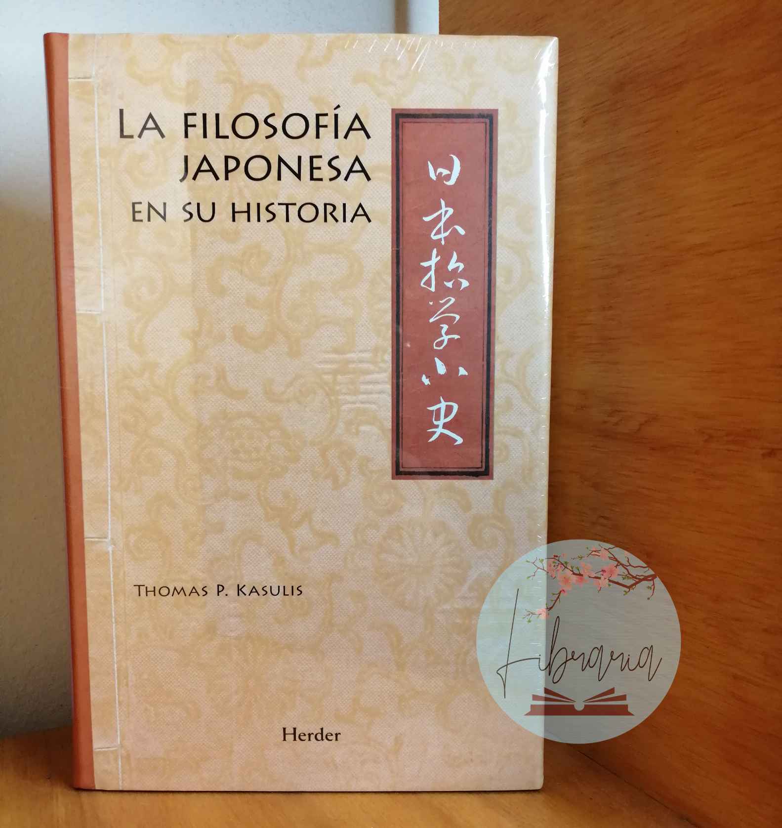 La filosofía japonesa en su historia (Thomas P. Kasulis)