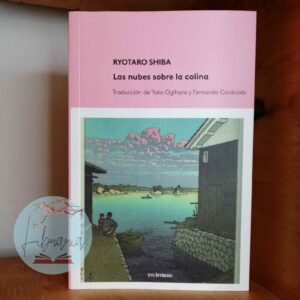 Las nubes sobre la colina I (Ryotaro Shiba)