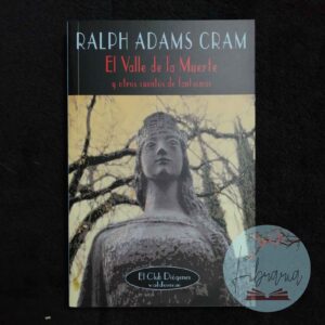 El Valle de la Muerte y otros cuentos de Fantasmas (Ralph...