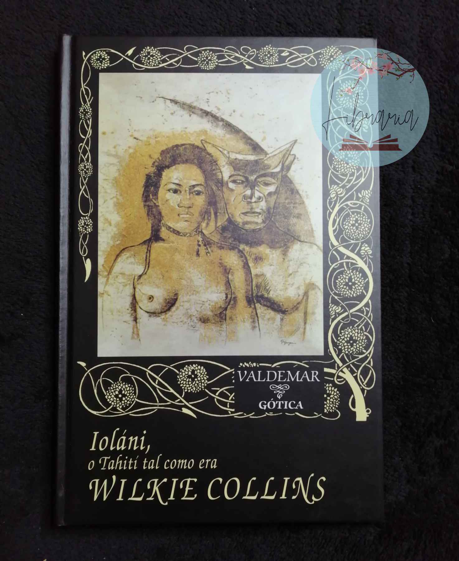 Ioláni, o Tahití tal como era (Wilkie Collins)