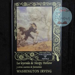 La leyenda de Sleepy Hollow y otros cuentos de fantasmas ...
