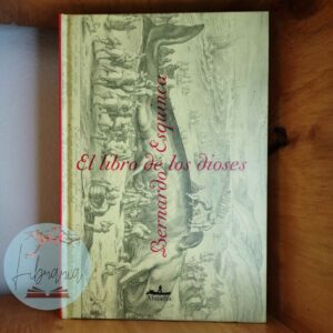 El libro de los dioses (Bernardo Esquinca)