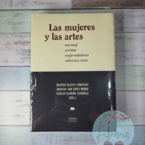 Las mujeres y las artes (VV.AA)