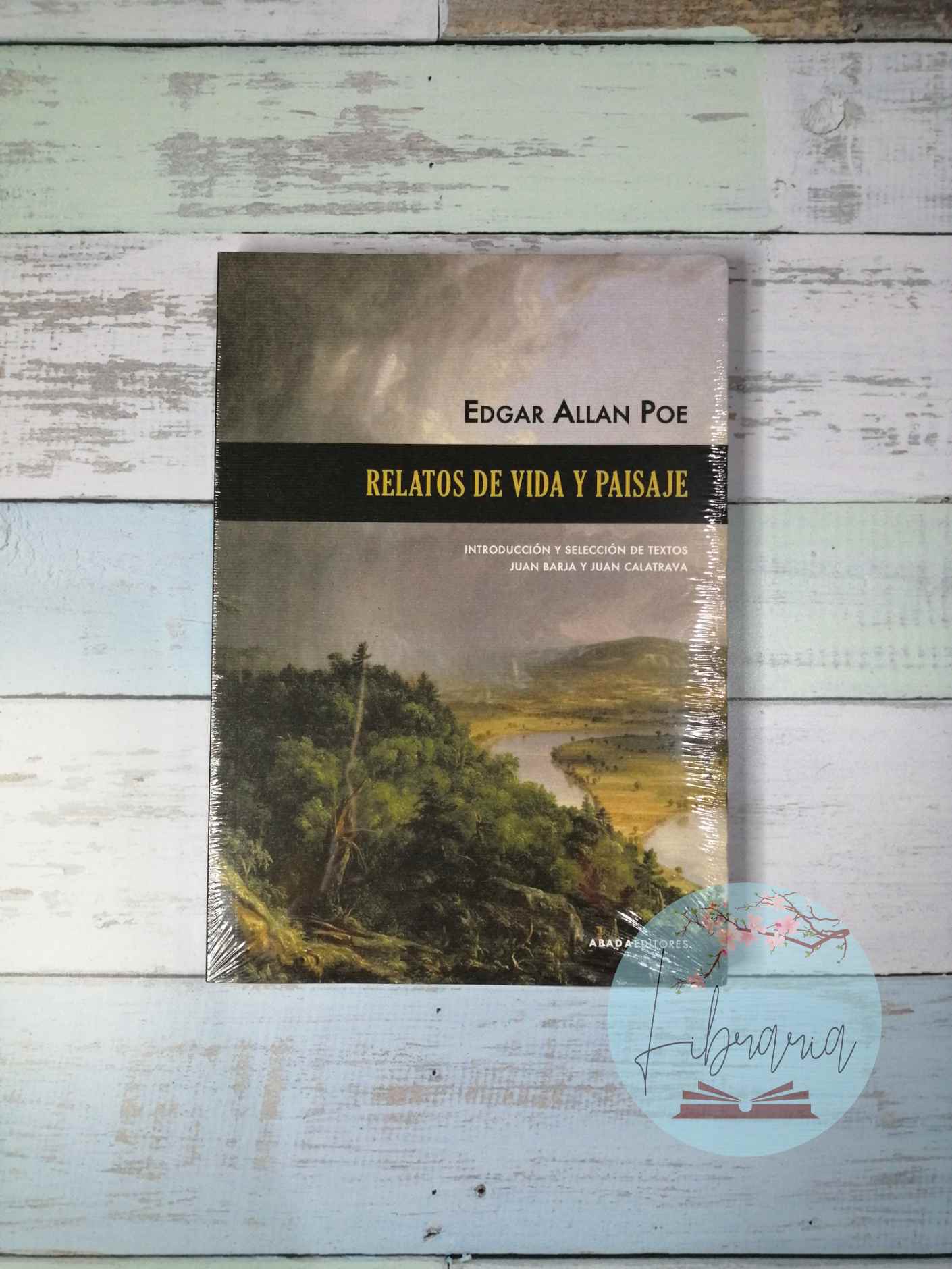 Relatos de vida y paisaje (Edgar Allan Poe)