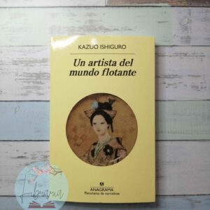 Un artista del mundo flotante (Kazuo Ishiguro)