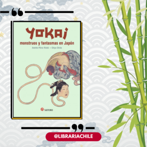 Yokai, monstruos y fantasmas en Japón