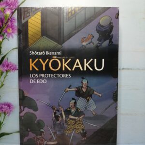 KYOKAKU. Los protectores de Edo