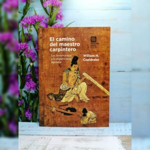 El camino del maestro carpintero
