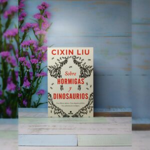 Sobre hormigas y dinosaurios