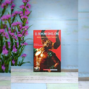 El demonio en el cine. Máscara y espectáculo