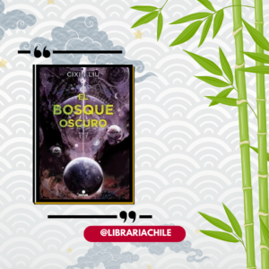 Trilogía Tres cuerpos 2: El bosque oscuro