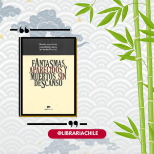 Fantasmas, aparecidos y muertos sin descanso