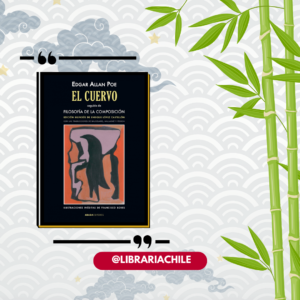 El cuervo, seguido de Filosofía de la composición. Edición bilingüe