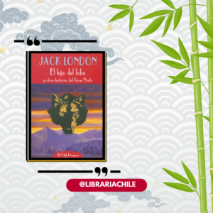 El hijo del lobo y otras historias del Gran Norte