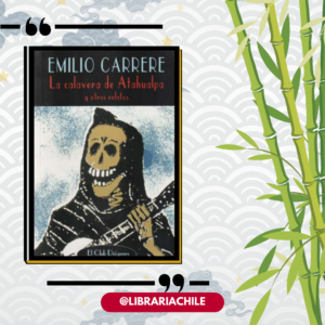 La calavera de Atahualpa y otros relatos