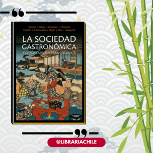 La sociedad gastronómica y otros cuentos para gourmets