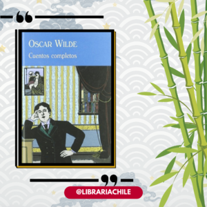 Cuentos completos - Oscar Wilde