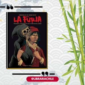 La Furia. Proclamas y manifiestos de una revolucionaria caníbal