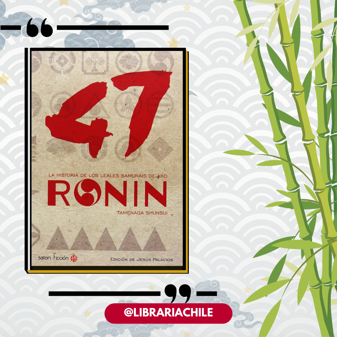 47 Ronin, La historia de los leales samurais de Ako