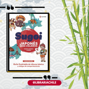 Sugoi, Japonés para viajeros