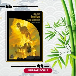 Bocadaver y otras autobiografías
