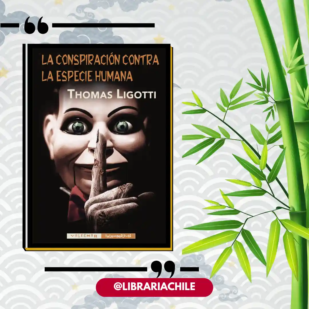 La conspiración contra la especie humana