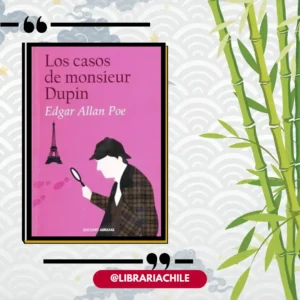 Los casos de monsieur Dupin