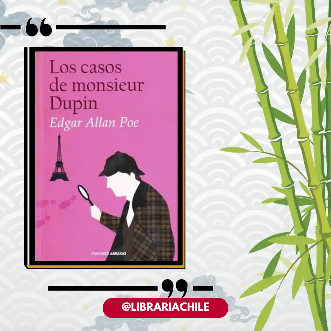 Los casos de monsieur Dupin