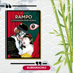 Rampo. La Mirada Perversa