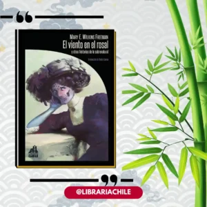 El viento en el rosal y otras historias de lo sobrenatural