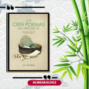 Los cien poemas del arte del té