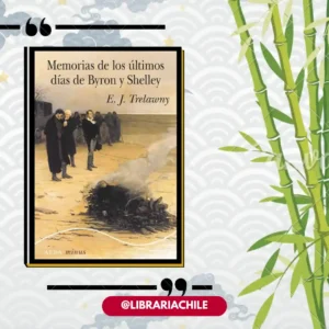 Memorias de los últimos días de Byron y Shelley