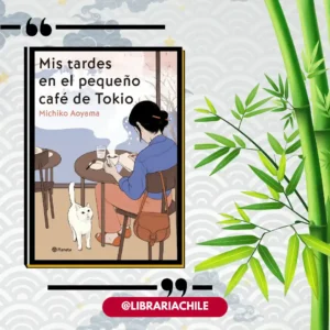 Mis tardes en el pequeño café de Tokio