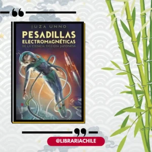 Pesadillas electromagnéticas de la ciencia ficción japonesa