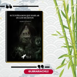 Si tuviéramos que hablar de los muertos