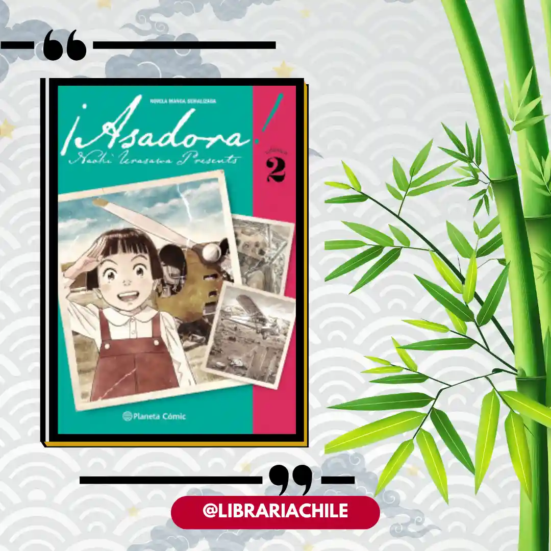 ¡Asadora! 2