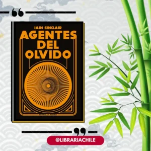 Agentes del olvido