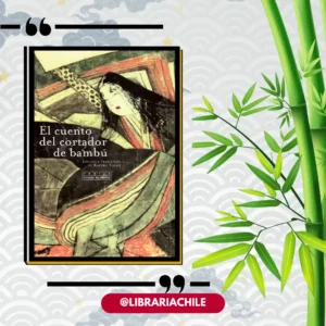 El cuento del cortador de bambú