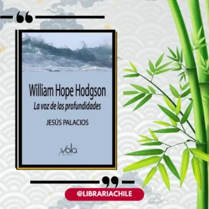 William Hope Hodgson, La voz de las profundidades