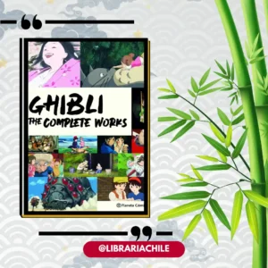 Ghibli, The complete works (edición en español)