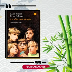 Los niños están mirando