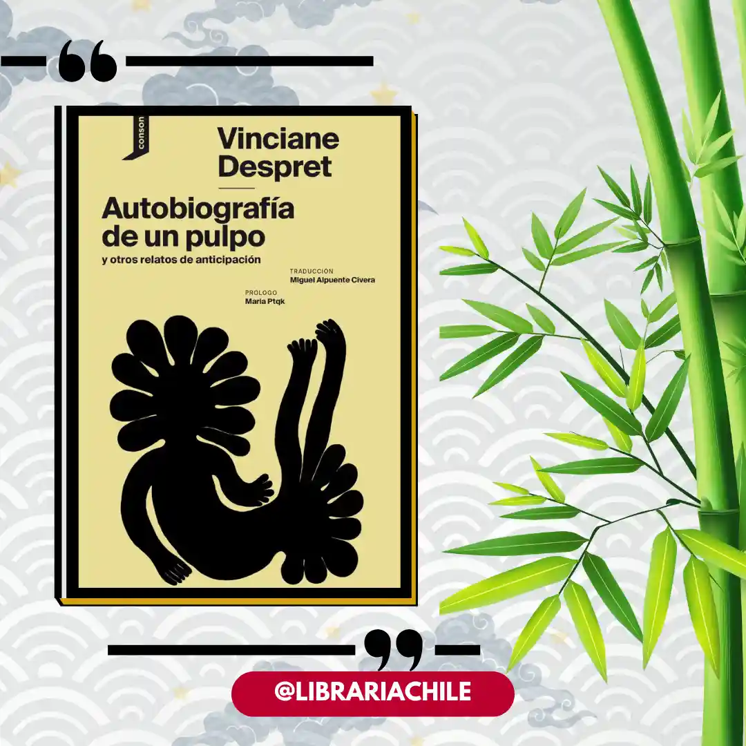 Autobiografía de un pulpo y otros relatos de anticipación