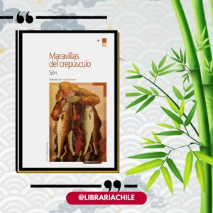Maravillas del crepúsculo