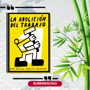 La abolición del trabajo
