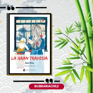 La gran travesía