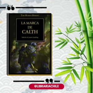 The Horus Heresy 25: La marca de Calth