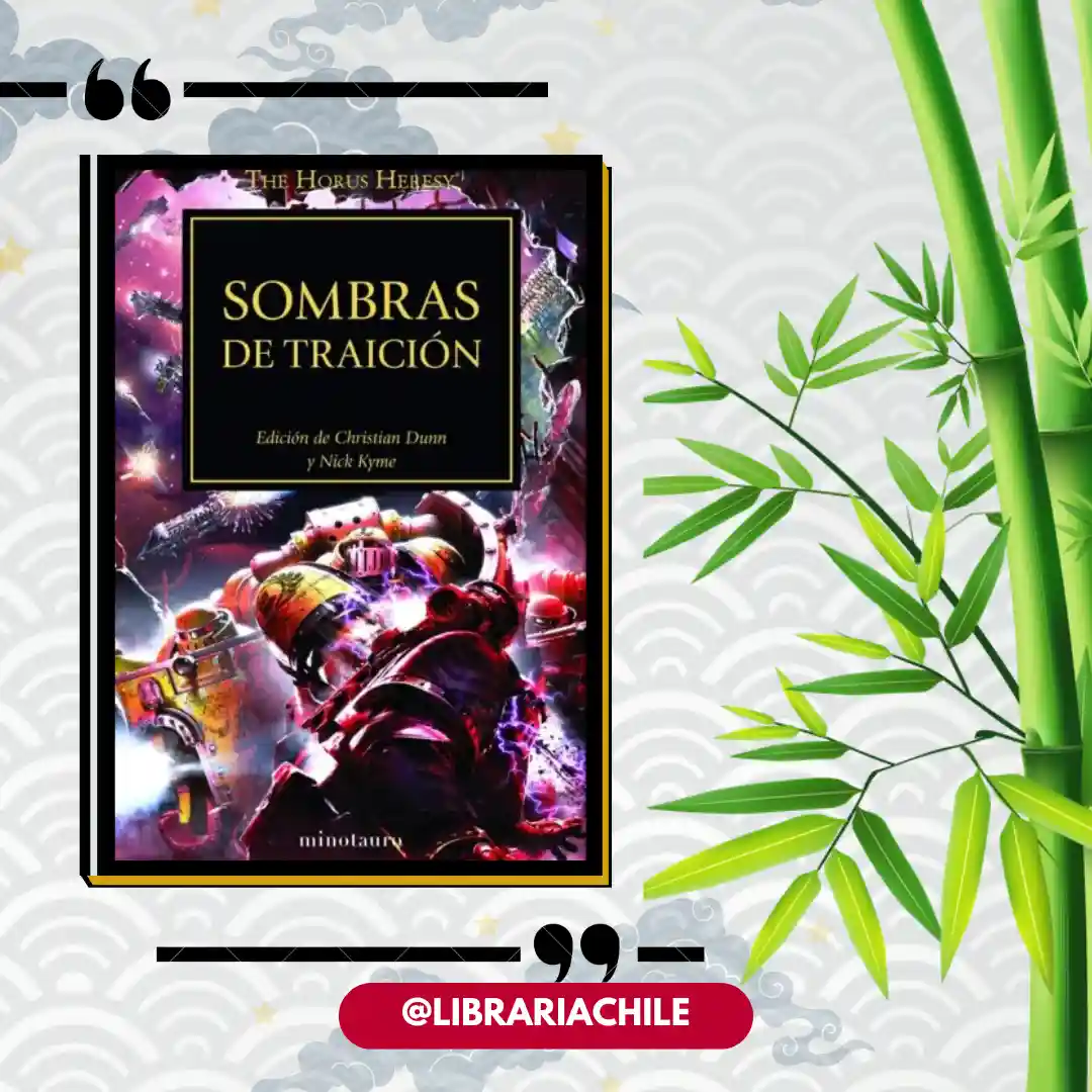 The Horus Heresy 22: Sombras de traición