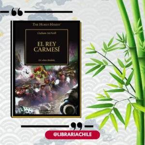 The Horus Heresy 44: El rey carmesí